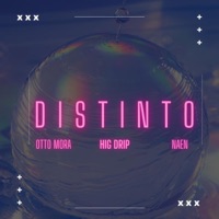 DISTINTO (feat. NAEN) - Single - OTTO MORA