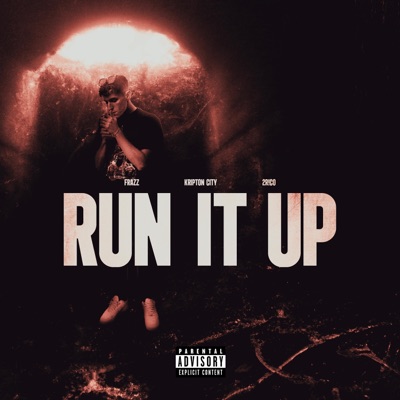 Run It Up - Single