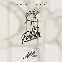 Me Fallaron - Single - Ambar Music