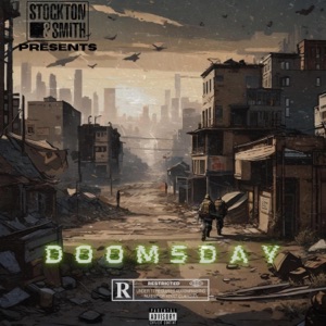 DOOMSDAY (feat. Author KiLL, Bravo The Kidd, CashOnAble, Gibbz Lie & Kxng Solo.)