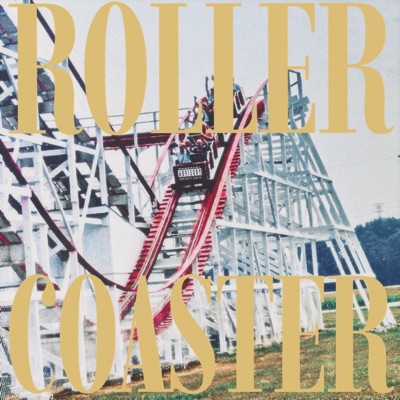 ROLLER COASTER (feat. Yung Ky) - Single