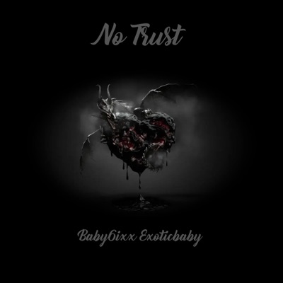 No Trust - Single