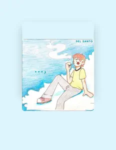 Dengarkan Del Santo, tonton video musik, baca bio, lihat tanggal tur & lainnya!