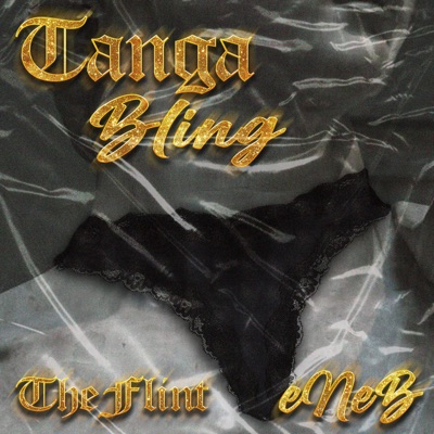 Tanga Bling (feat. eNeB) - Single