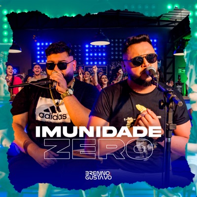 Imunidade Zero (Ao Vivo) - Single