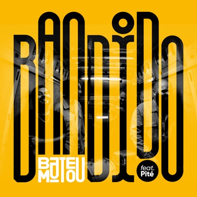 Bandido (feat. Pité) - Single