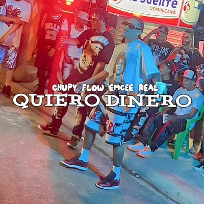 QUIRO DINERO (feat. EMCEE REAL) - Single
