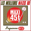 Maxis 80 - Programme 15/25 (Les meilleurs maxi 45T des années 80) - Varios Artistas