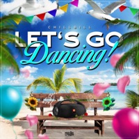 Let's Go Dancing (Sped Up Version) - Single - CHILLBILL
