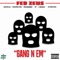 Fact or Cap (feat. LilMikey100) - FEB Zeus lyrics