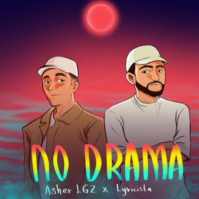 NO DRAMA (feat. Lyricista) - Single