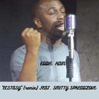 Ecstasy (feat. Smitty Spreadlove) [Remix] - Single - Eddie Kain