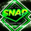 Snap (Versão Funk) - Single