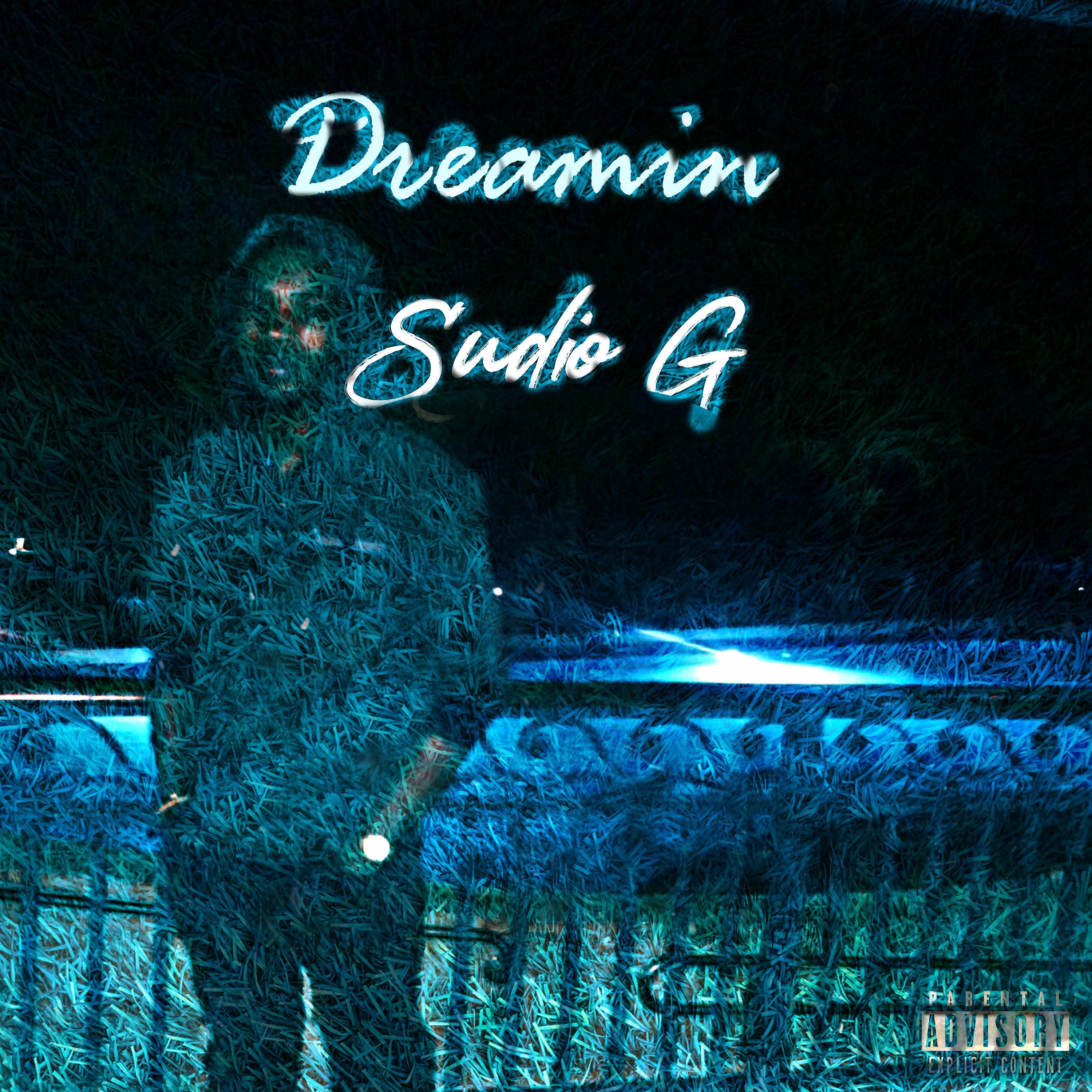 Dreamin' - Single
