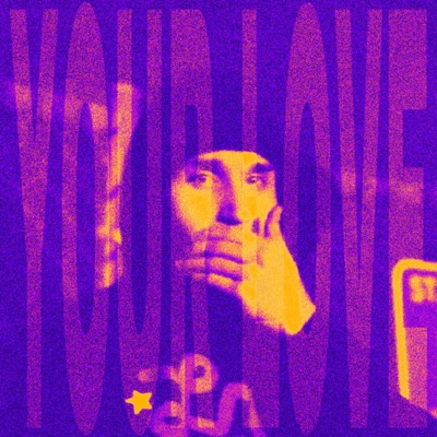 Your Love - Single