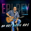 No Hay Nadie Mas (Bachata) - DJ Ramon & Eri Rey