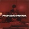 Propiedad Privada - Maitei lyrics