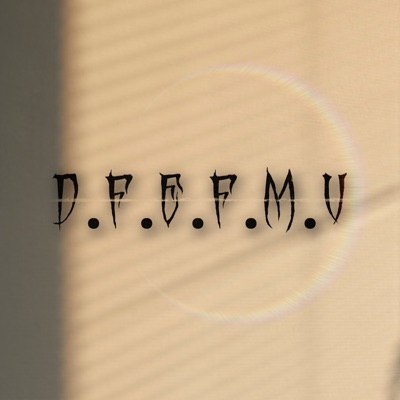 D.F.E.F.M.V - EP