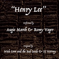 Henry Lee - Single - Augie March & Romy Vager