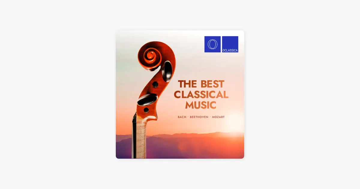Bach, Beethoven, Mozart: The Best Classical Music by Various