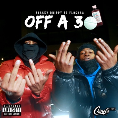off a 30 (feat. TG Flockaa) - Single