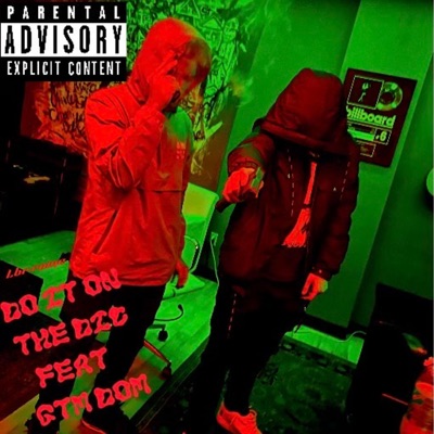 Do it on the dic (feat. LBR Rome) - Single