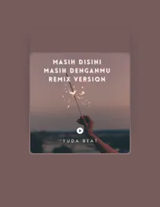 Yuda Beat을(를) 듣고, 뮤직 비디오를 보고, 약력을 읽고, 투어 일정 등을 확인하세요!