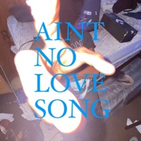 Aint No Love Song - Single - Zeke Severe
