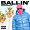 BALLIN' - PSYCHEDELIC lyrics
