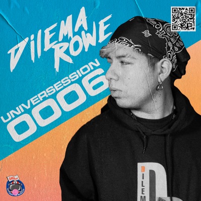 Universession 0006 (feat. Dilema Rowe) - Single