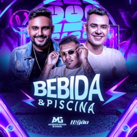 Bebida e Piscina - Single - MC Higão & Anderson Moraes & Gabriel