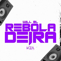 Reboladeira - Single - Will BL & DJ DAVI DOGDOG