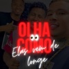 Olha Como Elas Vem de Longe (feat. MC PQD) - Single