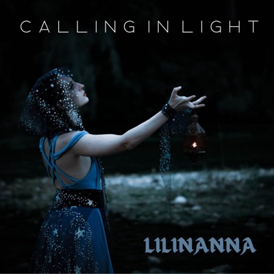 Calling in Light - Lilinanna