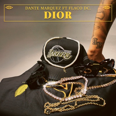 Dior (feat. Flaco DC.) - Single