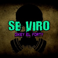 Se Viro - Single - Dikey El Forty