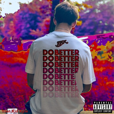 Do Better (feat. Schwendy) - Single