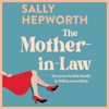 The Mother-in-Law - Sally Hepworth