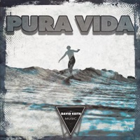 Pura Vida - Single - David Keith