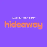 Hideaway — Mark pigato