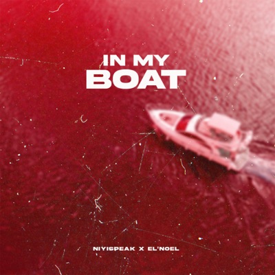 In My Boat - Single