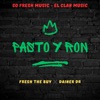 Pasto Y Ron - Single