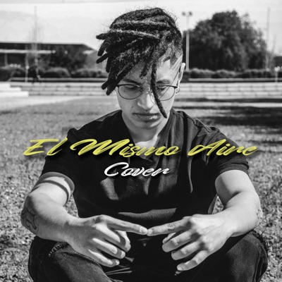 El Mismo Aire - Single