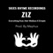 Everything (feat. Heir Wallace & S!mple) - Ziz lyrics