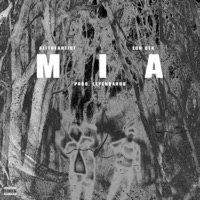 M.I.A - Single - Lor CTK & Alitheartist