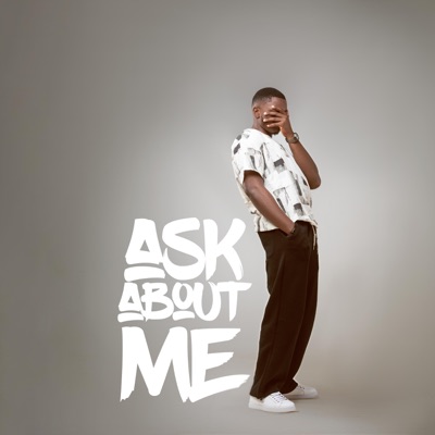 Ask About Me - EP