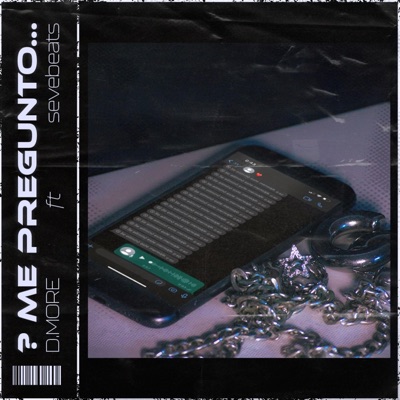 ? Me Pregunto... (feat. SEVE BEATS) - Single
