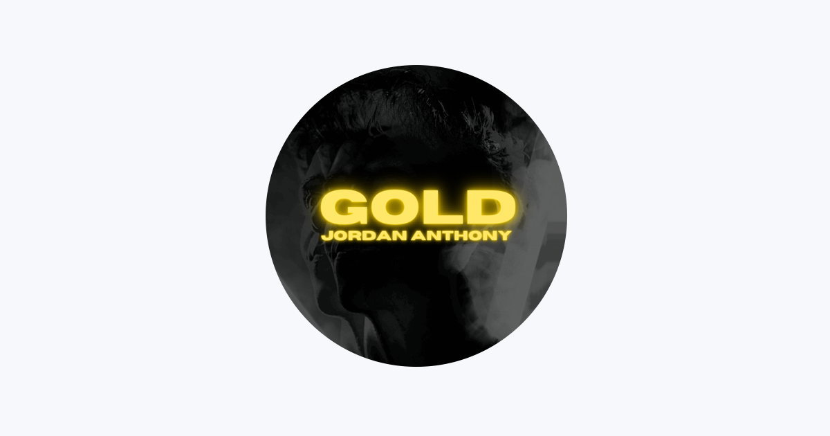 Jordan Anthony - Apple Music