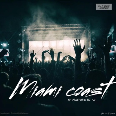 Miami coast (feat. Js the kid) [Radio Edit] - Single