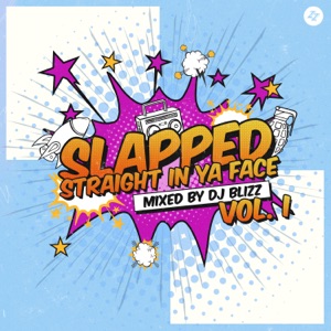 Slapped Vol. 1 (DJ Mix)
